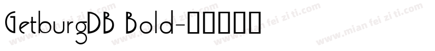 GetburgDB Bold字体转换